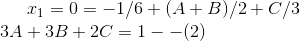 xi = 0 =-1/6 + (A + B)/2 + C/3