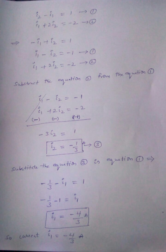 ,22 -1742 -2 72 ation fram the tion Substract the +2i= - 2 - 3i2 3 uati on Sulstitatethe 3 A 3 Cuwent ニ1 9