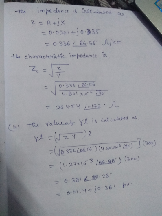 im pe dance is Casculnted cu teu 7 0.0201+j0 335 -0336 86.G /km the charactoristic impedance 0.336 LB6.56 4.801%10 90 26 4.5