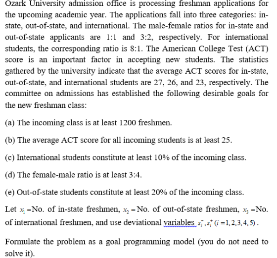 Ozark University admission office is processing freshman applications for the upcoming academic year. The applications fall i