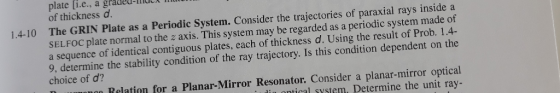 plate [i.e., a gradeu-llldcx of thickness d The GRIN Plate as a Periodic System. Consider the trajectories of paraxial rays i