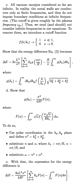 c. All vacuum infinite. In reality, the metal walls are conduc- tors only at finite frequencies, and thus do not impose bound