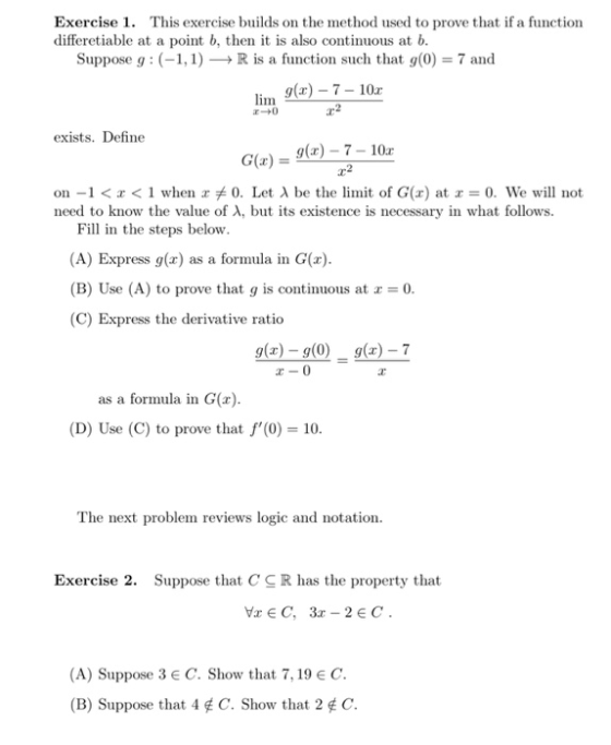 Exercise 1. This exercise builds on the method used to prove that if a function differetiable at a point b, then it is also c