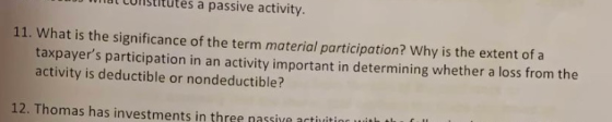t tonstitutés a passive activity unat CuiStltute 11. What is the significance of the term material participation? Why is the