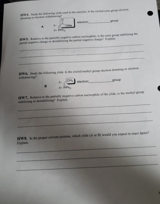 HW4. Study the following ylide used in the reaction. Is the circled ester group electron donating or electron withdrawing? el