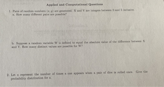 Applied and Computational Questions 1. Pairs of random numbers (r, y) a. How many different pairs are possible? are generated