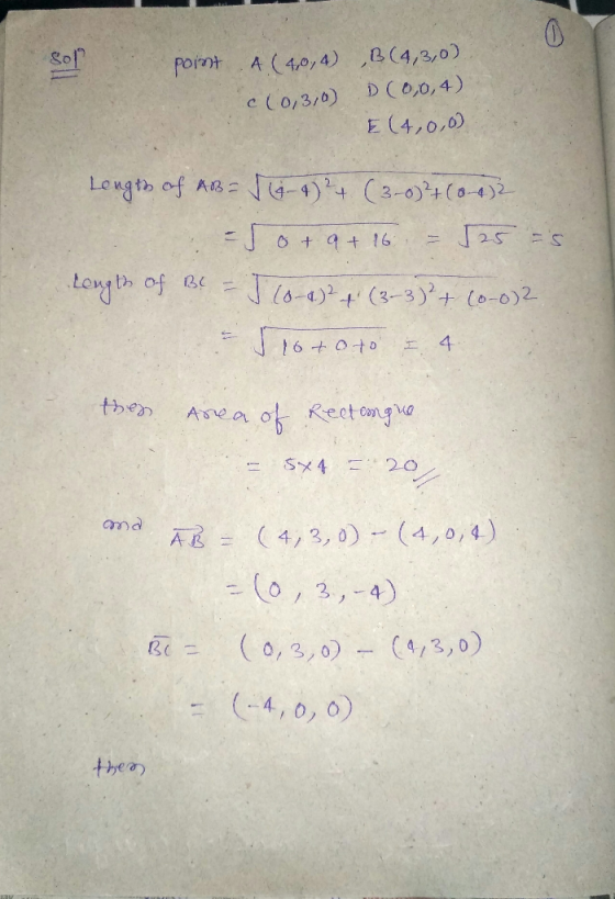 Son D C0,0, 4) c (o,3,0) E (4,0,0) Length of Be = d (6-4)24 (3-3)ナ(0-0) j !6.toto, エ. 4 门】 ( o, 3, o) _ (4,3,0) Bc- theの