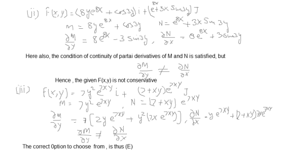 Here also, the condition of continuity of partai derivatives of M and N is satisfied, but aM ON Hence, the given F(x,y) is no
