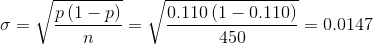 V/pil-P)-v0.1 101 4 0 0.110) = 0.0147 /p (1-p) /0.110(1-0.110) 450