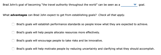 goal Brad Johns goal of becoming the travel authority throughout the world can be seen as a What advantages can Brad John