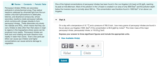 Review Constants One of the highest concentrations of peroxyacyl nitrates has been found in the Los Angeles (LA) basin at 30