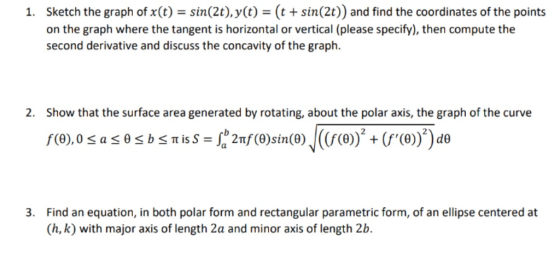 Sketch the graph of x(t) sin(2t), y(t) = (t + sin(2t)) and find the coordinates of the points on the graph where the tangent
