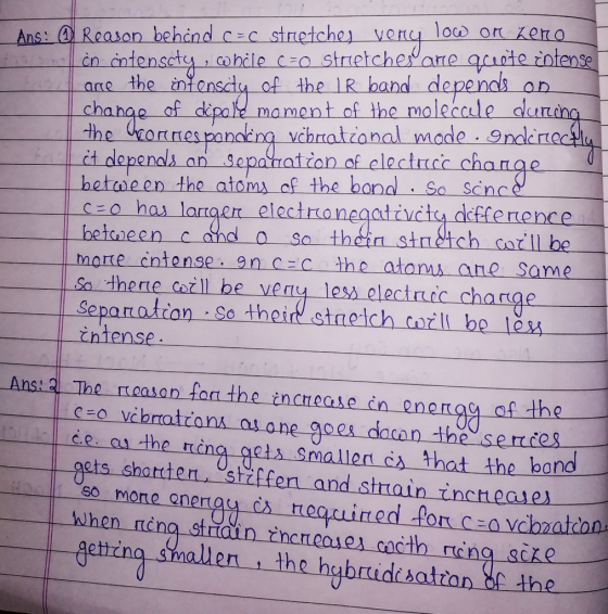Reason behcnd c=c stretche, very low on emo the R band depends on ane the nfenscy of change of dipole mament of the moleccale