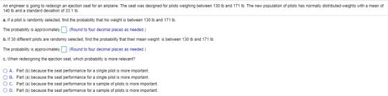 An engineer is going to redesign 140 lb and a standard deviation of 33.1 lb. ejection seat for an airplane. The seat was desi