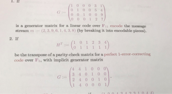 1. If 100 031 Go 01 0 0 9 0001 27 01 0 054 is a generator matrix for a linear code over Fi encode the message stream m(2, 3,9