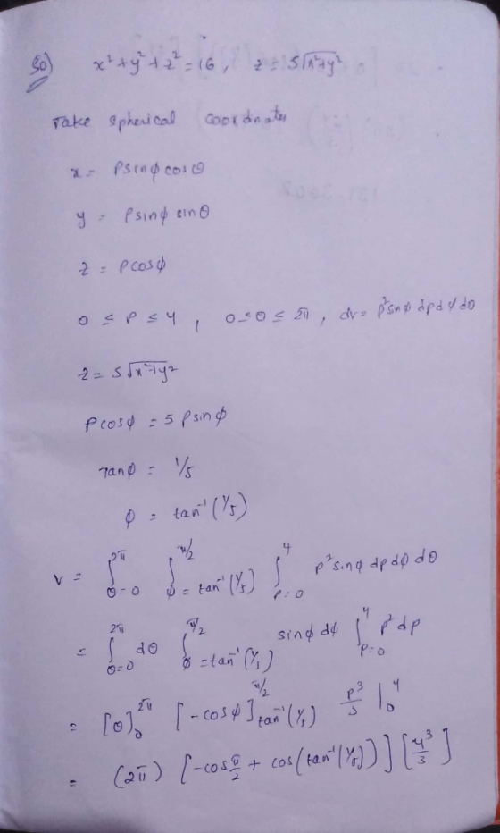Take Spheni cal ωρτόοsα co9 1/ Psing fin 2-P Cos OSPSY dv 2 5 Pcosp -5 Psin Tand tan $.1 pising dpdp do tan 9-0 C. 21 dP PP p