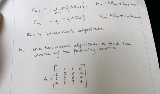 Tus is Leverriers algorithm use tue above algorithmto tind tua inverse I D 2 3 3 2.