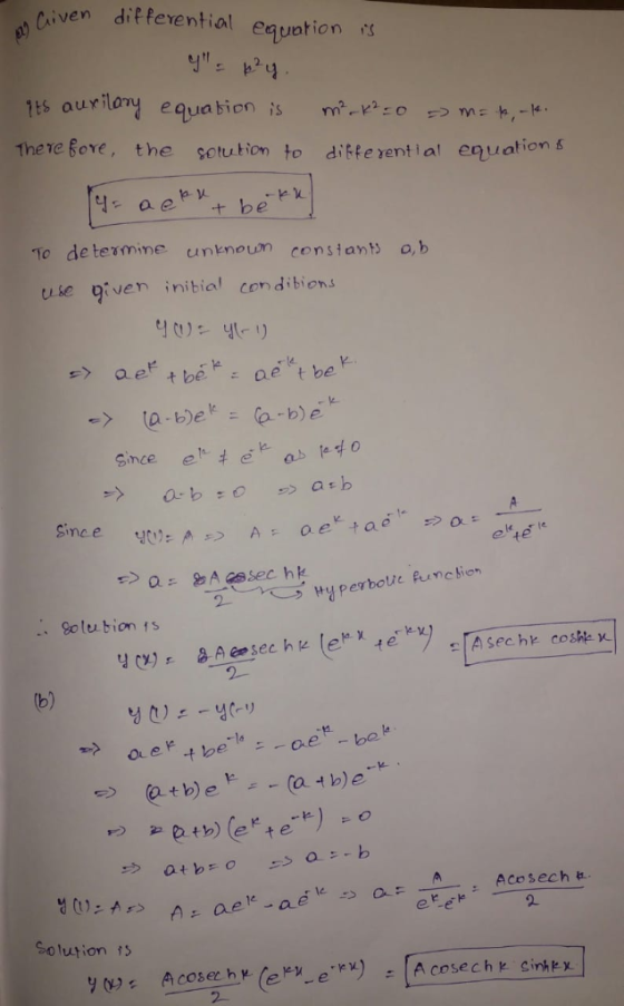 Gwen differential equotions the Te fore, the sotution to diffevential equation s To de termine unknoum constans o, b use piv