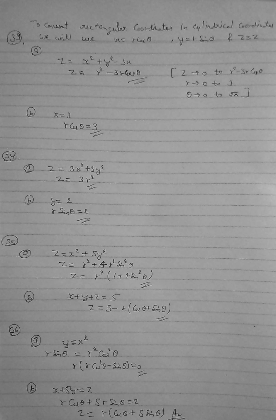To Cawnt Nc tangular Gordinates in cylnic Gorelt We coi 33 +y- Ju I376 2 Z o to 3r C 3 TaO-3 ZE 3x &S 9-2 a Z 2t Sy 2(1+t) X4