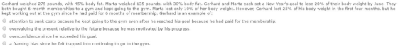 Gerhard weighed 275 pounds, with 45% body fat. Marta weighed 135 pounds, with 30% body fat. Gerhard and Marta each set both b