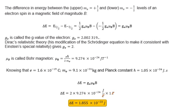 The difference in energy between the (upper) ms = +1 and (lower) ms-2 levels of an electron spin in a magnetic field of magni