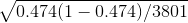 V0.474(1 0.474)/3801