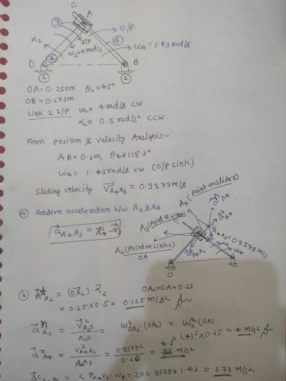 イ 08 = 0.273m From position & Velocity Analiyois:- Sluding velocity Vih0 9579 Relative accelesation blw A3,8A4 A4A8 びr ACPai