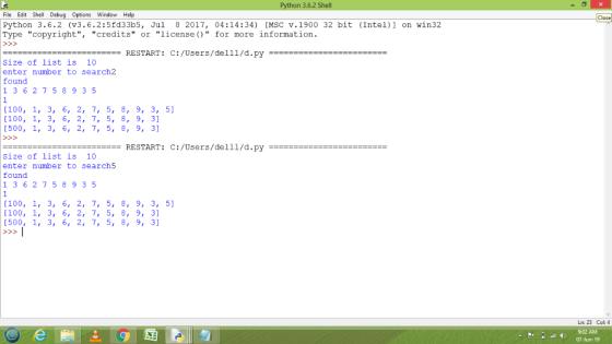 Python 3.6.2 Shell File Edit Shell Debug Options Window Help Close 8 2017, 04:14:34) [MSC v.1900 32 bit (Intel) ]on win32 Pyt