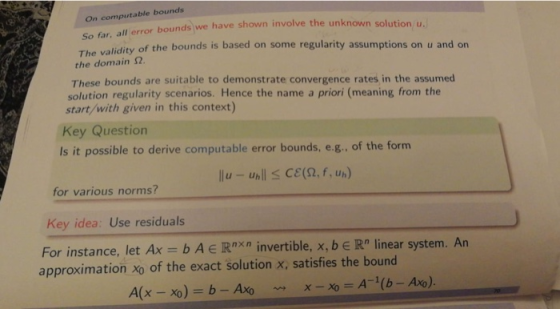 On computable bounds So far, all error bounds we have shown involve the unknown solution u bounds is based on some regularity