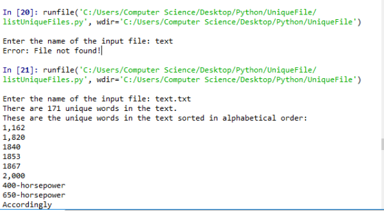 In [20]: runfile(C:/Users/Computer Science/Desktop/Python/UniqueFile/ listUniqueFiles.py,wdir- C:/Users/Computer Science/De