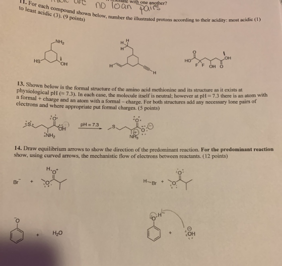 with one another? no loan pais 1. For each compound shown below, number the illustrated protons according to their acidity: m
