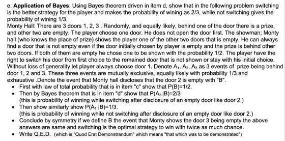 e. Application of Bayes: Using Bayes theorem driven in item d, show that in the following problem switching is the better str