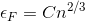 \epsilon _{F}=Cn^{^{2/3}}