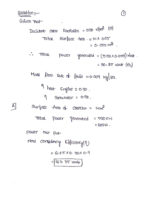 Solution :- 70 tol surface-Area. =101x005 )erated - (550 x0 o55 TotaL Pocer generated =550 x 1.1 nloo COidlerin =1163, 35.loa