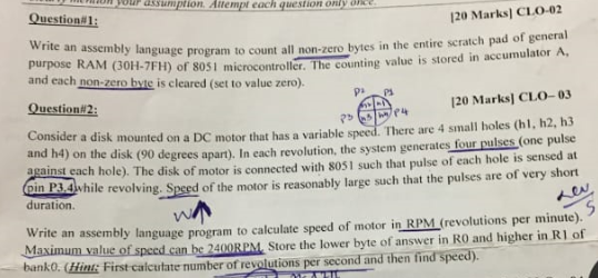 on pour assium prtion Attempt each question onty oce Question 1: 120 Marks] CLO-02 Write an assembly language program to coun