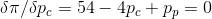 \delta \pi /\delta p_{c} = 54 - 4p_{c} + p_{p} = 0