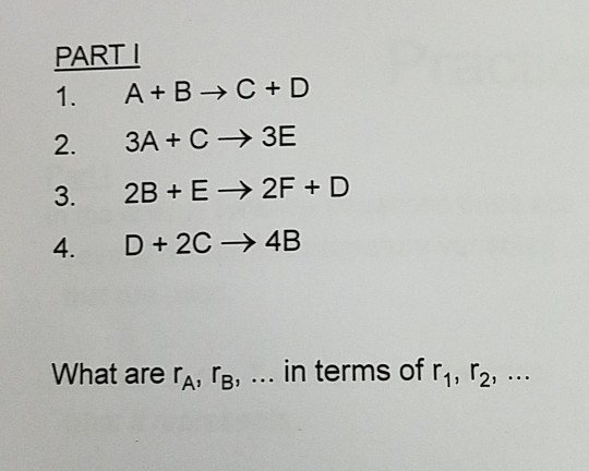 PART I 1. A+ B-CD 4. D+2C4B What are rA, rs, . in terms of r1, r2,