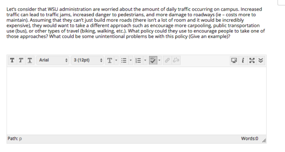 Lets consider that WSU administration are worried about the amount of daily traffic occurring on campus. Increased traffic c