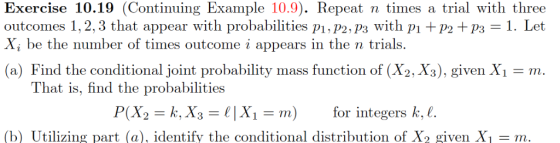 Exercise 10.19 (Continuing Example 10.9). Repeat n times a trial with three outcomes 1,2,3 that appear with probabilities pi,