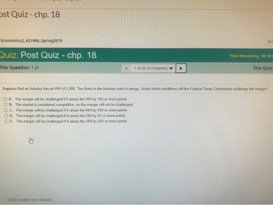 st Quiz-chp. 18 Economics2_#21906,Spring2019 RU Quiz: Post Quiz - chp. 18 Time Remaining: 00:49. This Question: 1 pt This Qui