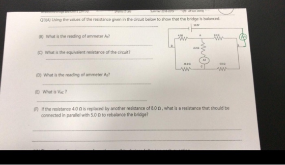 of un 2019) Summer 2018-20y w pryss 2 Las gua QDIA) Using the values of the resistance given in the circuit below to show tha