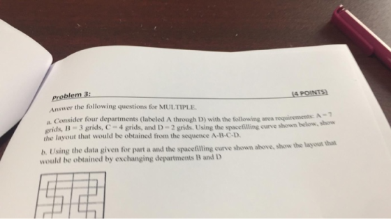 Problem 3 swer the following questions for MULTIPLE 4 POINTS) a. Consider four departments (labeled A through D) with the fol