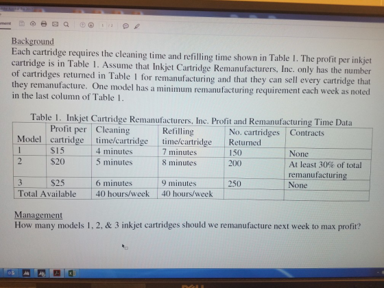 Background Each cartridge requires the cleaning time and refilling time shown in Table I cartridge is in Table 1. Assume that
