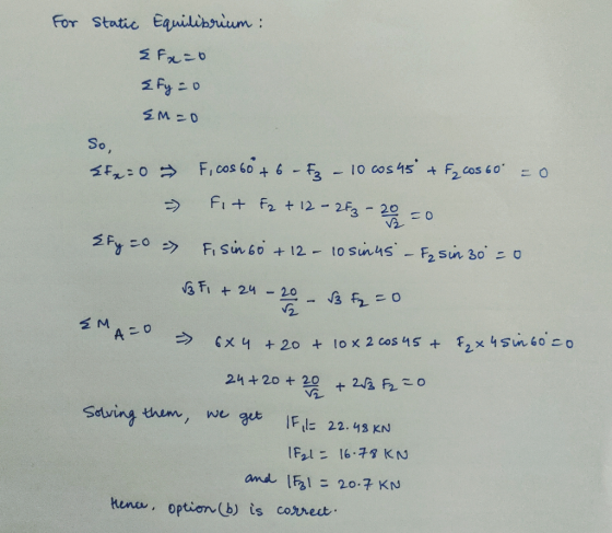 For Static Eauilibium 2 Fo 1Fyo So, F, cos 60 + 6 F2cos 6oO 10 cos 45 FO Fi+ Fr t 12 -2F3 20 2 yo FrSin6o +12- to sinus F2sn