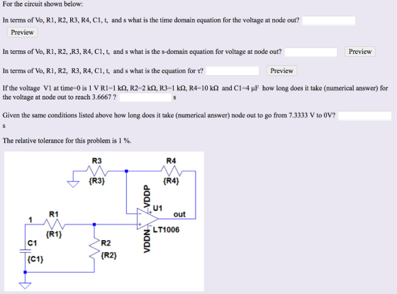 For the circuit shown below: In terms of Vo, R1, R2, R3, R4, C1, t, and s what is the time domain equation for the voltage at