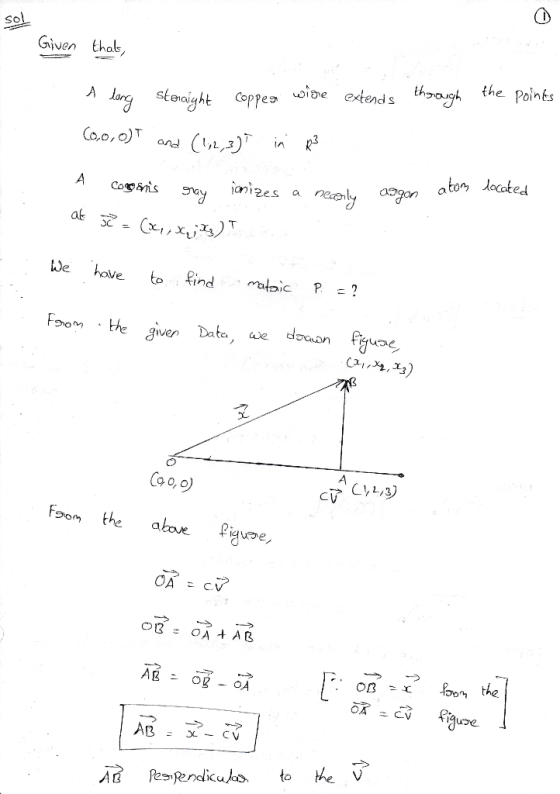 Sol Given thal the Points A dargsteaight Coppes wie etends thoogh Co,0,0)T and agan ator loate onizes hay neoly A C Coy&nis a