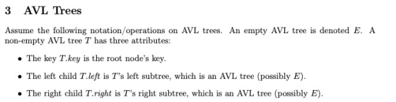 3 AVL Trees Assume the following notation/operations on AVL trees. An empty AVL tree is denoted E. A non-empty AVL tree T has