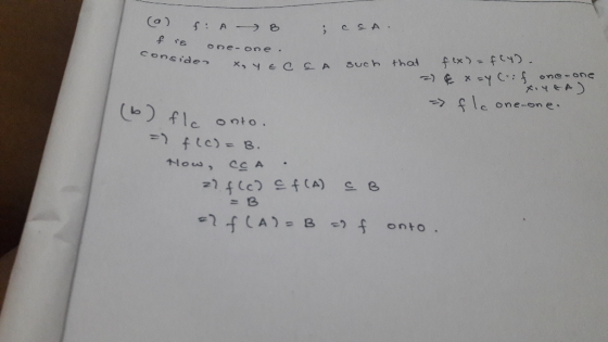 (a) e ; CSA . A one-one. f tx fC) Conside that , YE C A one-ons le one-on e ) fla o nto. => fte)=B. low 2lcc) efCA) f(A)- 8 f