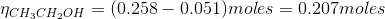 IC, H,CH,OH-(0.258-0.051)Inoles = 0.207moles