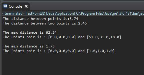 Console X <terminated> TestPoint3D [Java Application] C:\Program FilesJava\ire1.8.0 131binljav The distance between points is